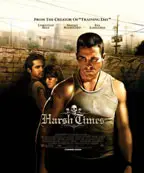 Harsh Times preview